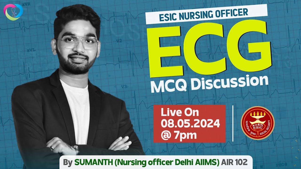 Important  MCQs Discussion | ESIC NURSING OFFICER Exam | By Sumanth #esicnursingofficermcqs