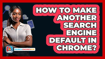 How To Make Another Search Engine Default In Chrome?