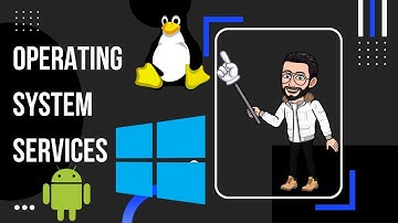 Operating System Services  Program Execution,Input Output,Communication,Error Detection etc.