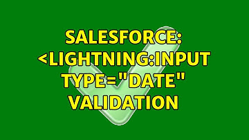 Salesforce: ＜lightning:input type="date" validation