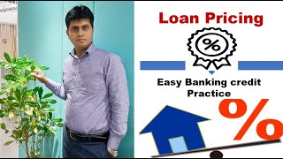 Loan Pricing (It determining the interest rate)// #loanprocess