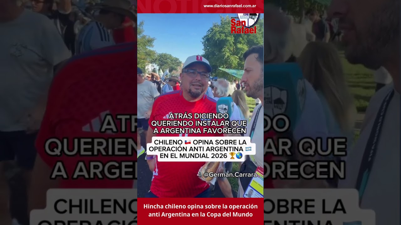 Hincha chileno opina sobre la operación anti Argentina en la Copa del Mundo