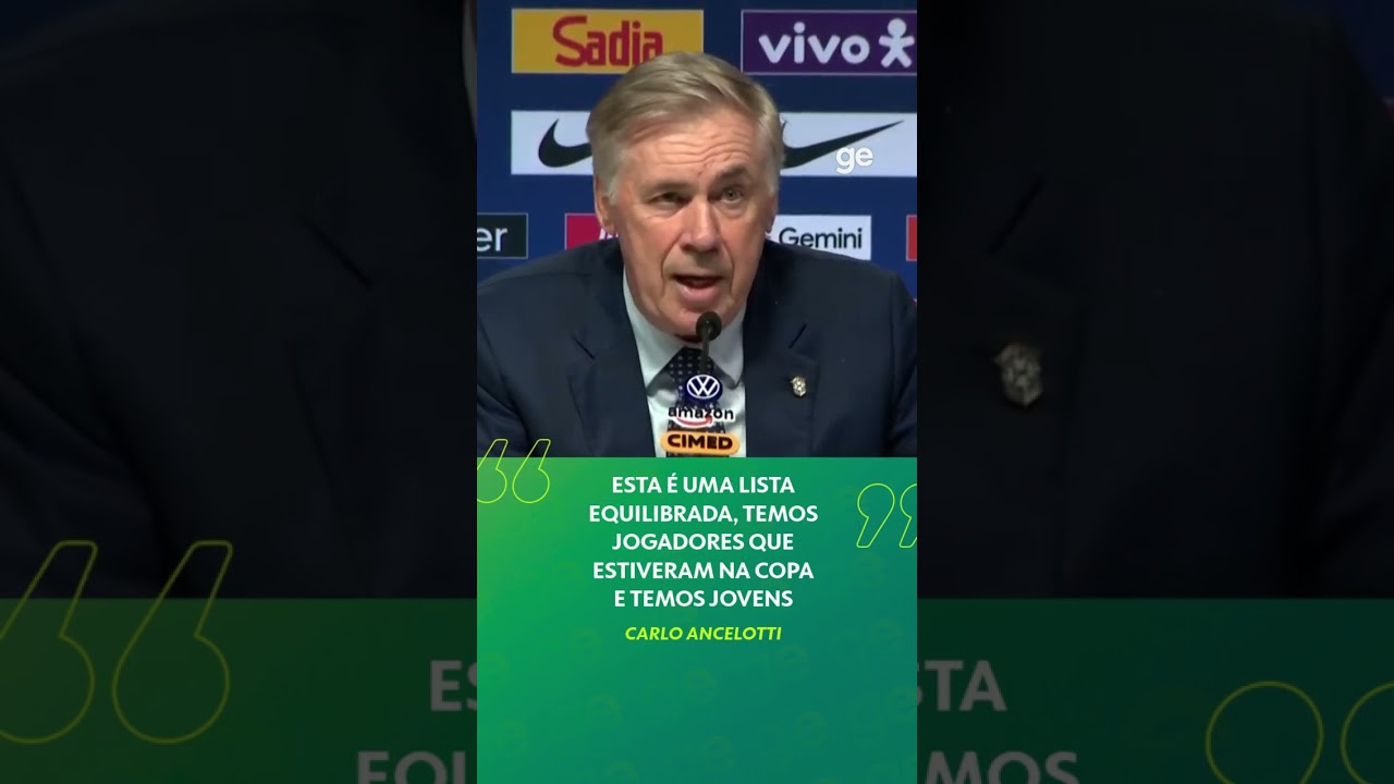 "ACHO QUE ESTA É UMA LISTA EQUILIBRADA” ANCELOTTI SOBRE CONVOCAÇÃO DA SELEÇÃO | #shorts | ge.globo