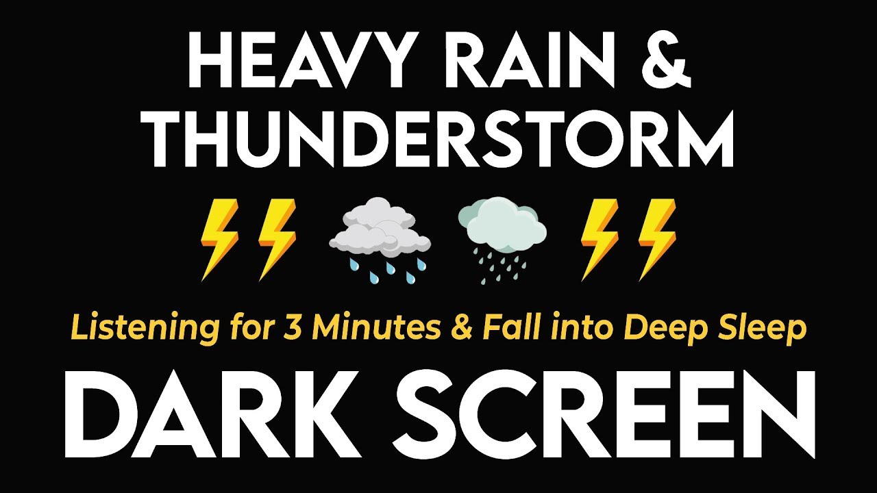 Listening for 3 Minutes & Fall into Deep Sleep | Heavy Rain & Thunder ...