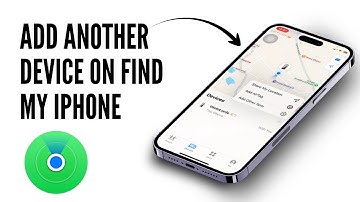How to Add Another Device to Find My iPhone