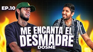 PODCAST CON DOSME | SOY EL CHICO FIESTA