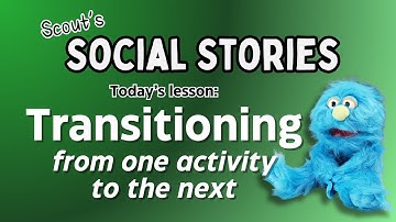 Transitioning from one activity to the next - Social Story
