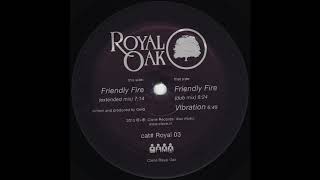Gerd - Friendly Fire (Dub) (Royal 003) Gerd - Friendly Fire (Dub) (Royal 003)