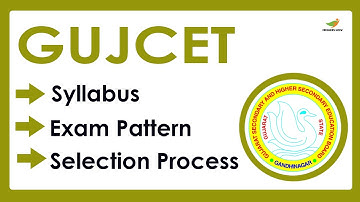 GUJCET Syllabus 2023 | Exam Pattern for GUJCET Entrance Exam 2023