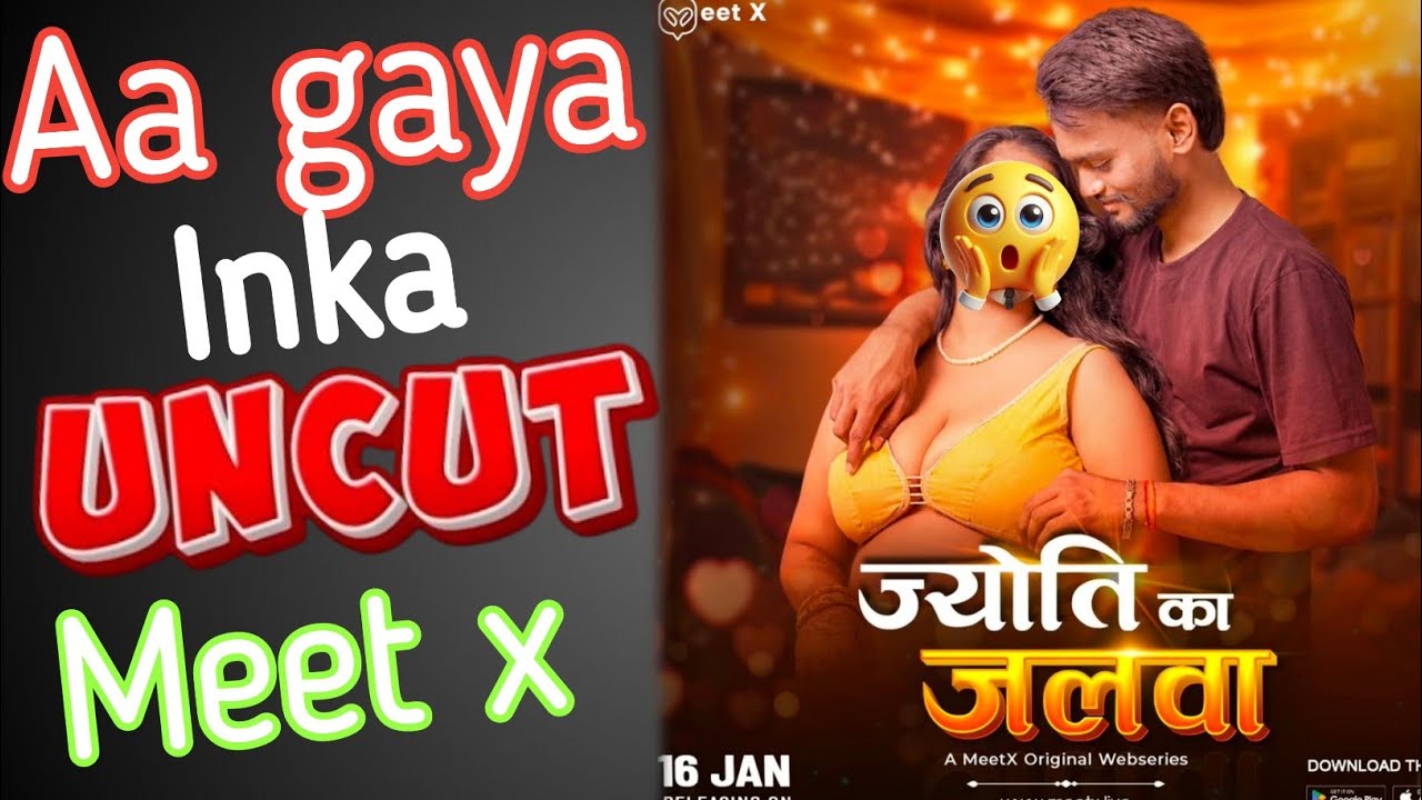 Aa gaya inka Uncut Meet x par / Jyoti ka jalwa Poster Review/ 