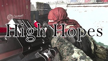 High Hopes | A Modern Warfare Edit