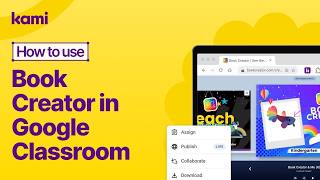 Google Classroom Education Plus | Option 1: Assigning a book with Book Creator