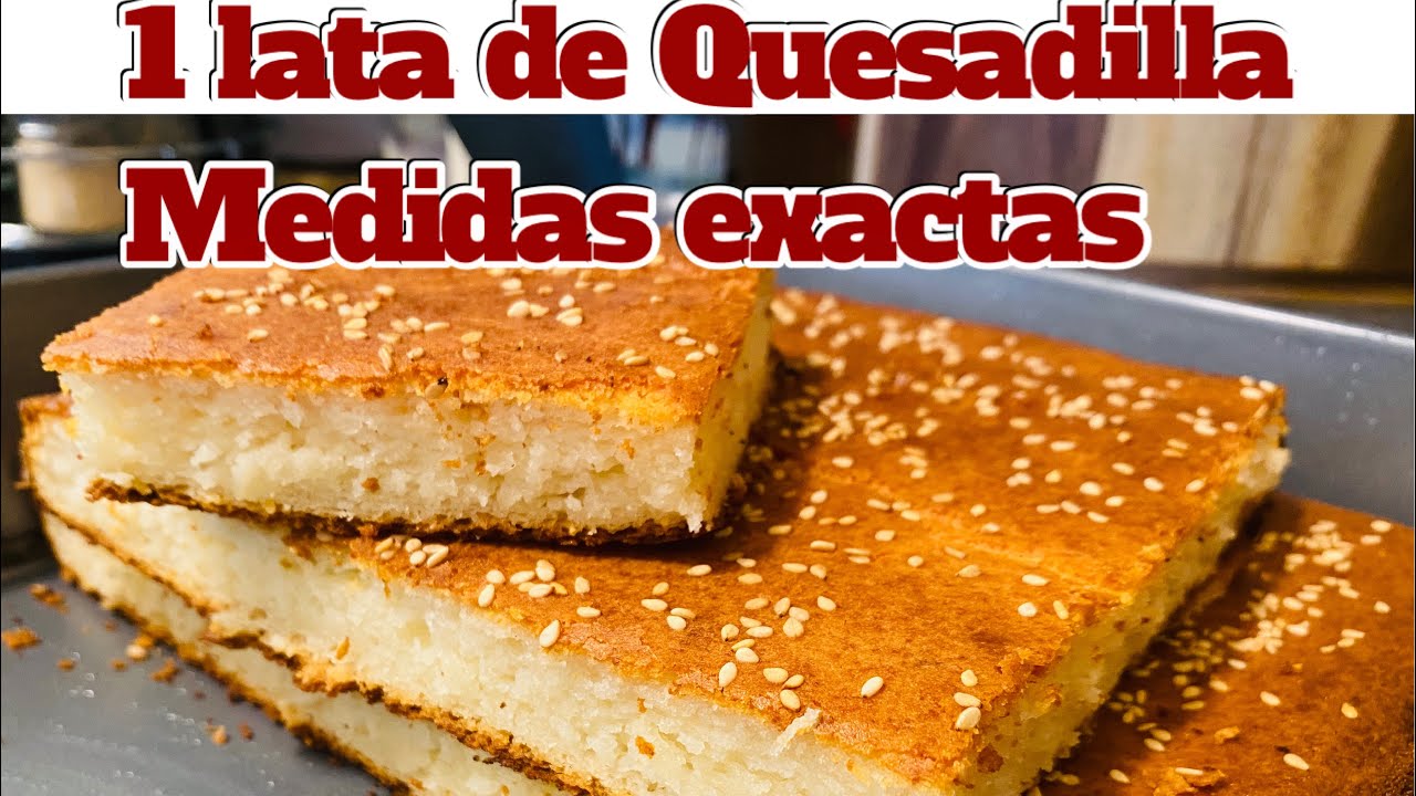 Como hacer solo una lata de quesadilla con medidas exactas paso a paso