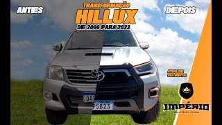 Hilux 2007 Recebendo Kit transformação 2023 modelo rocco FACELIFT completo ✅