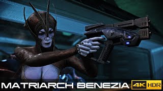 MATRIARCH BENEZIA - All Squadmates/Mass Effect Legendary Edition [4K/60fps/HDR]