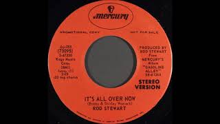 Rod Stewart -  It's All Over Now (single edit) (1970)