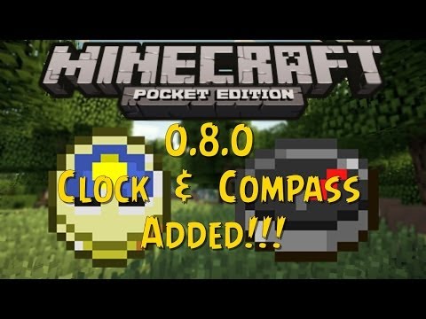 Minecraft PE - 0.8.0 - Clock & Compass Added - NEWS