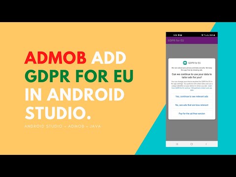 How to Add GDPR for EU in Android | Requesting consent from European users | Consent SDK for Admob