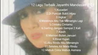 12 Lagu Terbaik Jayanthi Mandasari Vol.3