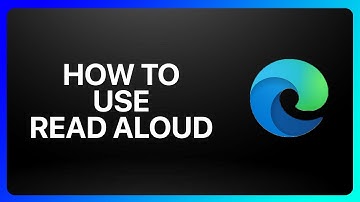 How To Use Read Aloud In Microsoft Edge Tutorial