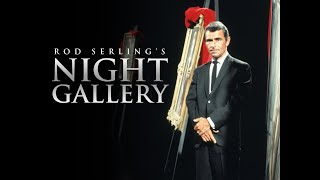 Rod Serling's Night Gallery Monologues