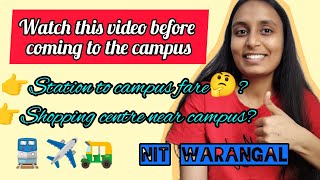 Coming to the campus? Autoriksha fare | Shopping complex #nitw #campus #reporting #fare