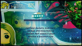 Captain Marvel Speedfactory Adidas & Funko Pop! Vinyl Bobble-Head Review & Onfoot Madness