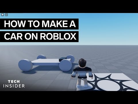 How To Make A Car In Roblox