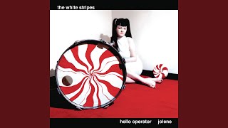 Video thumbnail of "The White Stripes - Jolene"