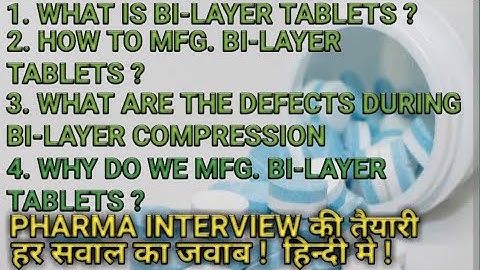 Secret behind bi-layer tabletsI #PharmaProductionInterview