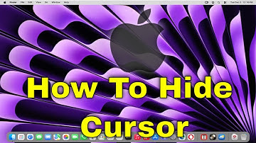 MacBook - How To Hide Cursor [Guide]