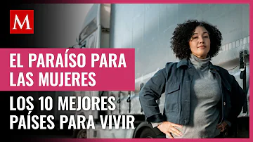 ¿Cuál es el mejor país para que viva una mujer?