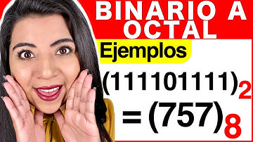 CONVERTIR de BINARIO a OCTAL - Ejercicio #1