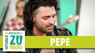 Video thumbnail of "Pepe - Jos Palaria Pentru Femei (Diana Selagea) (Live la Radio ZU)"