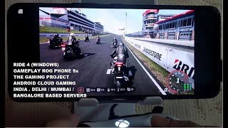Rog Phone 5s Ride 4 (Windows) Gameplay The Gaming Project India Android Cloud Gaming screenshot 2