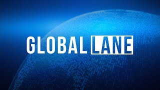 The Global Lane - May 9, 2019