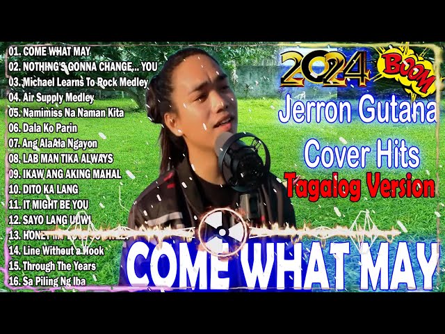 Jerron Gutana Cover 2024🎶All out of love Air Supply Tagalog Version 🎶 COME WHAT MAY🍀 class=