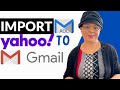 How to import Yahoo mail to Gmail