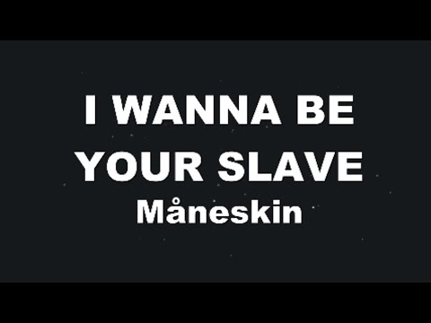 Karaoke♬ I WANNA BE YOUR SLAVE - Måneskin 【No Guide Melody】 Instrumental