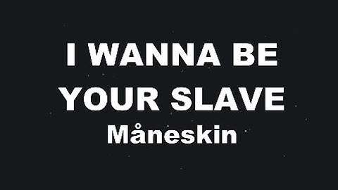 Karaoke♬ I WANNA BE YOUR SLAVE - Måneskin 【No Guide Melody】 Instrumental
