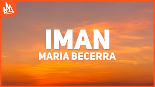 Maria Becerra - IMAN [Letra]