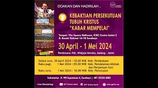 Ibadah Persekutuan Surabaya I | Pdt. Widjaja Hendra | Selasa, 30 April 2024 | Ibadah Online
