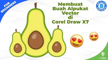 Cara Membuat Desain Vektor Buah Alpukat di Corel Draw X7
