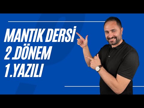 MANTIK 2.DÖNEM 1.YAZILI SINAVI  | 💯 1.SENARYO 💯