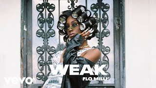 Flo Milli - Weak (Audio)
