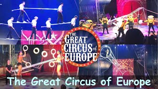 The GREAT CIRCUS of EUROPE in Hong Kong!!