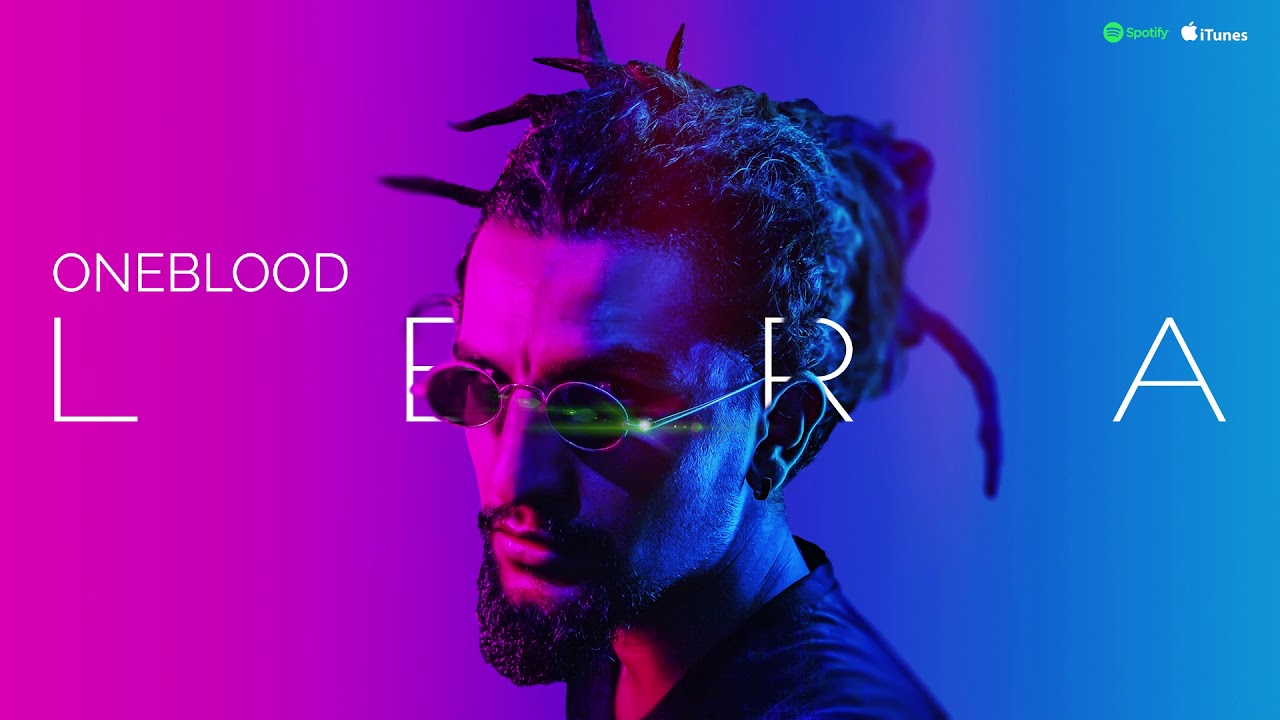 Watch Oneblood - Lera (Official Audio) on YouTube Watch Oneblood - Lera (Official Audio) on YouTube