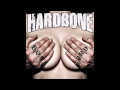 Hardbone - One Last Shot