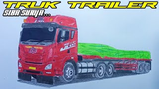 MENGGAMBAR TRUK TRAILER SIBA SURYA || TRUK FAW JH6 || How To Draw A Trailer Truck || トレーラートラックの描き方