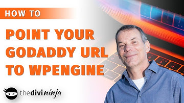 How to Point Your GoDaddy Domain to a WP Engine WordPress Website Install